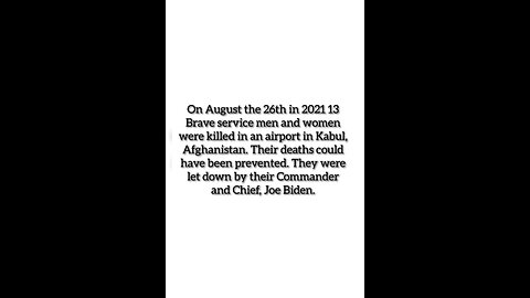 13 who tragically lost their lives in Afghanistan on August 26 2021