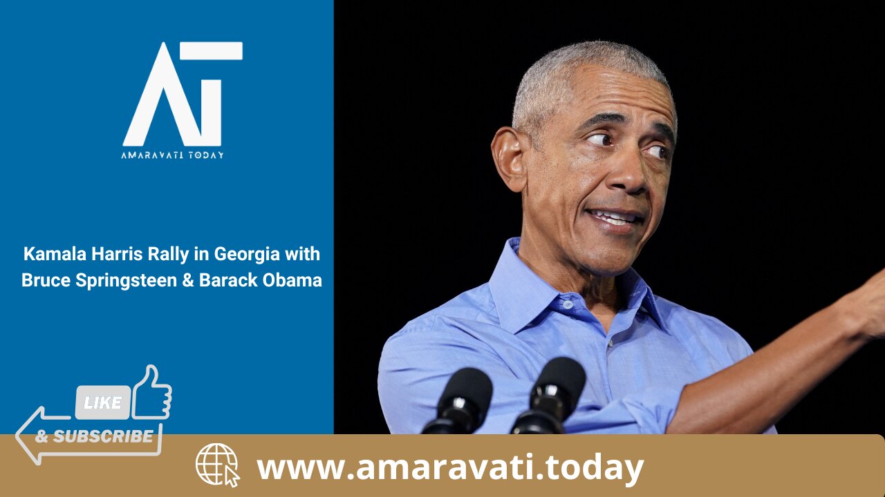 Kamala Harris Rally in Georgia with Bruce Springsteen & Barack Obama | Amaravati Today