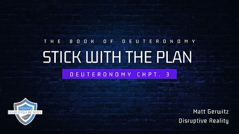 Stick With the Plan – Deut. Chpt. 3