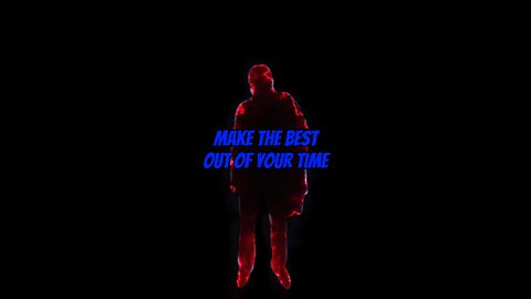 The Best #dayodman #motivation #time #use #eeyayyahh