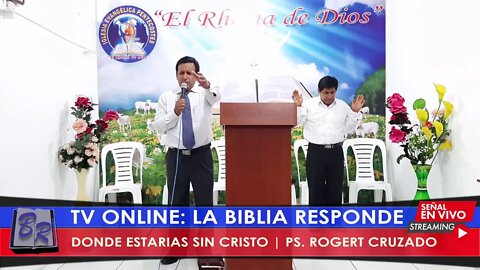 DONDE ESTARIAS SIN CRISTO | PS. ROGERT CRUZADO