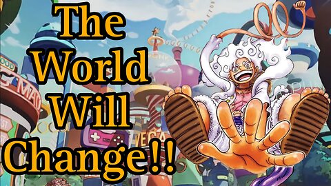 One Piece Ch. 1108 Breakdown: Attention world!