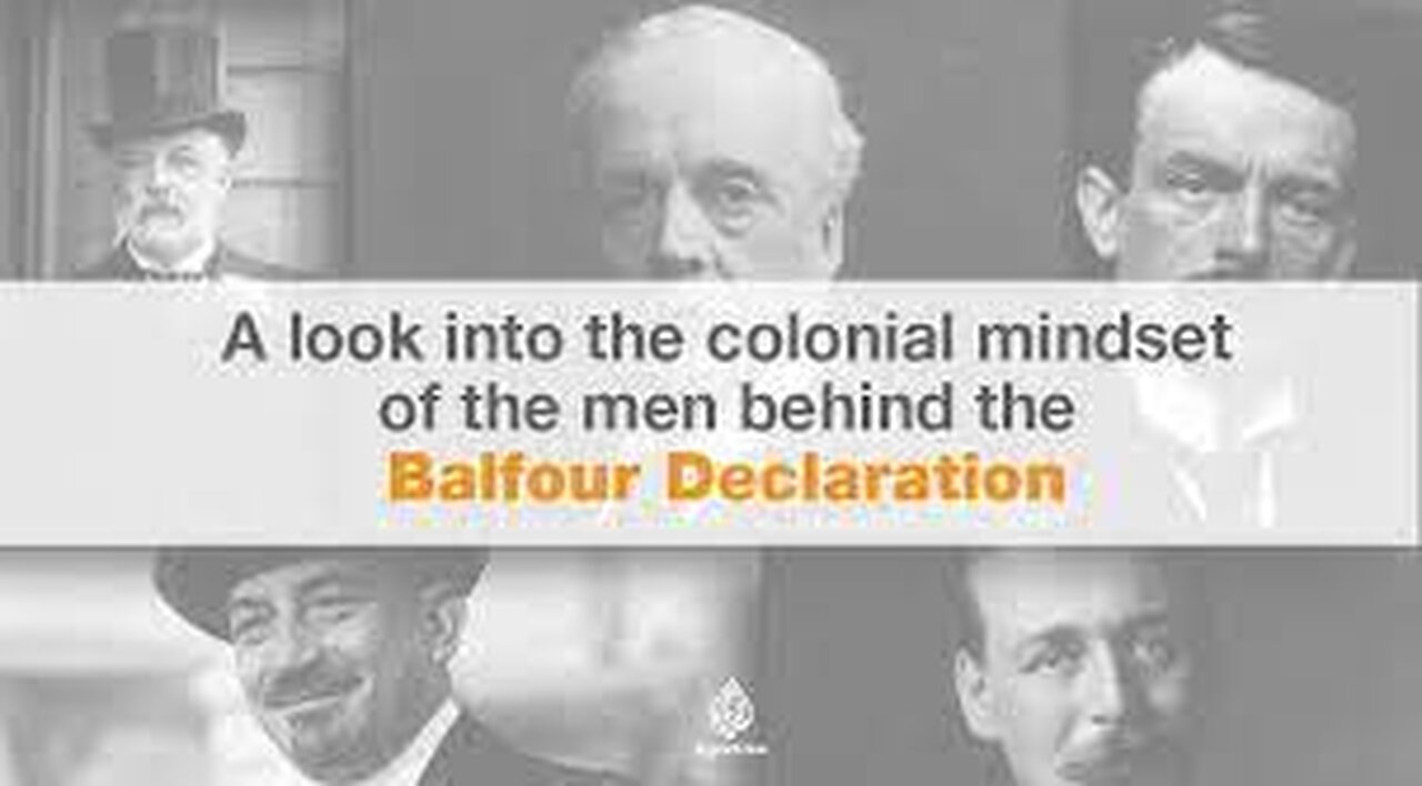 Balfour Declaration at 100: Seeds of Discord - Al Jazeera World