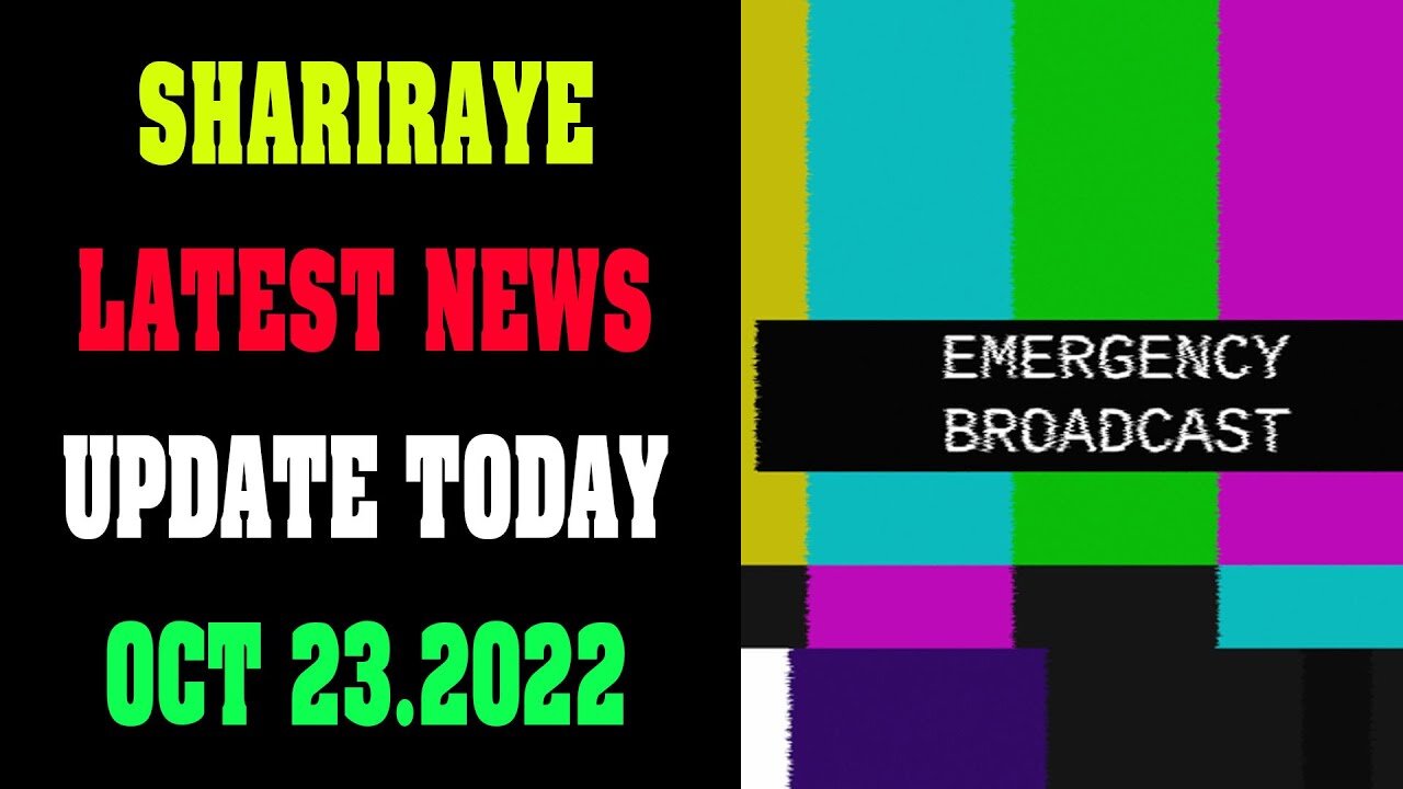 SHARIRAYE LATEST NEWS UPDATE TODAY OCT 23.2022 !!!