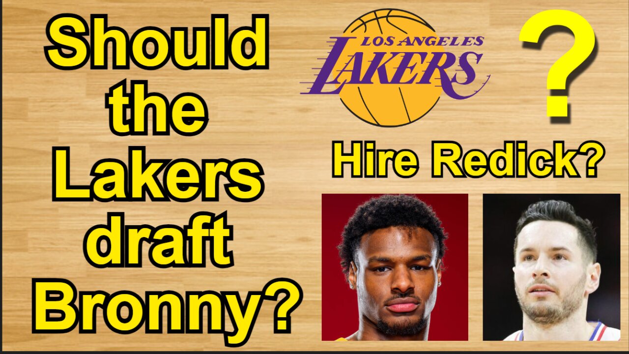 Should the Lakers draft Bronny James?/Hire JJ Redick? #nba