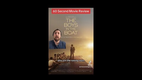 THE BOYS IN THE BOAT | 60 Second Movie Review