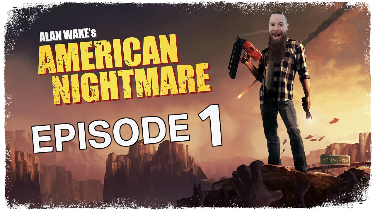 Alan Wake's American Nightmare // Episode 1 // WELCOME TO NIGHT SPRINGS // Gameplay Walkthrough