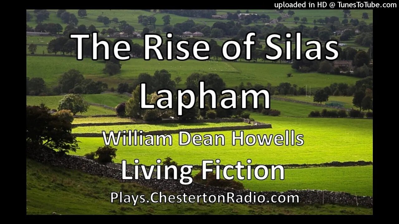 The Rise of Silas Lapham - William Dean Howells - Living Fiction