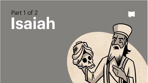 Book of Isaiah, Complete Animated Overview (Part 1)
