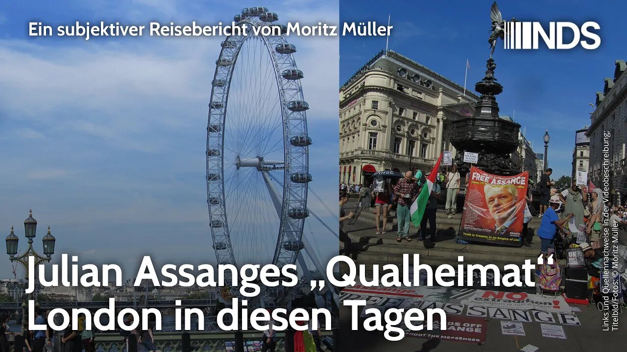 Julian Assanges „Qualheimat“ London in diesen Tagen | Moritz Müller | NDS-Podcast