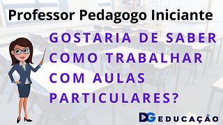 Como trabalhar com aula particular?