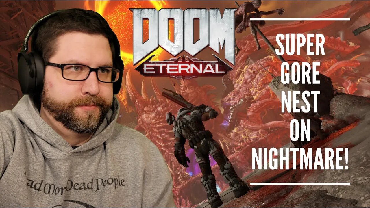 Doom Eternal: Super Gore Nest on Nightmare!