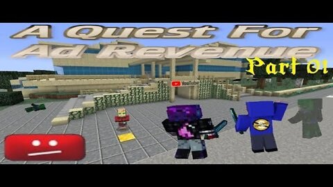 Minecraft: The Quest For Ad Revenue Part 01 (TheGameWarrior)