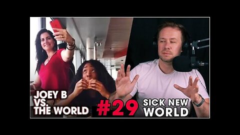 Joey B vs. the World #29: What a Sick Satanic World we all Live in! [Jun 12, 2023]
