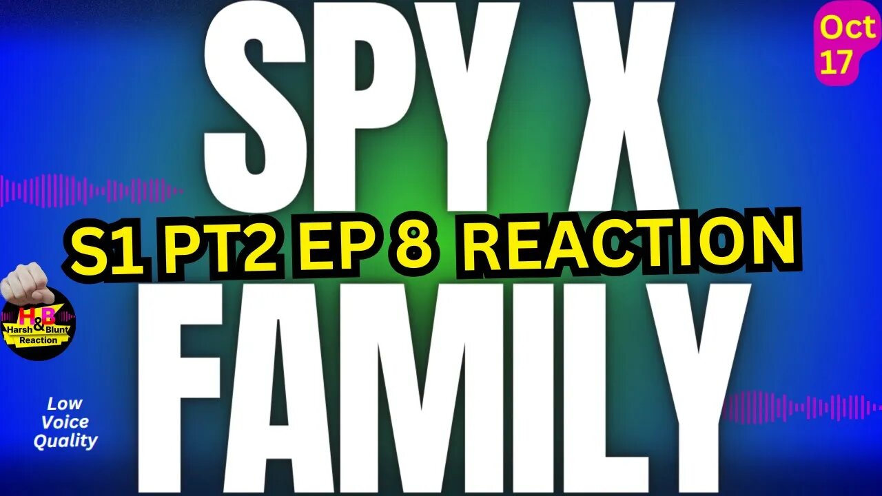 Anya Interviews Twilight? | S1 PT2 EP 8 Spy x Family Anime Reaction Theories Harsh&Blunt