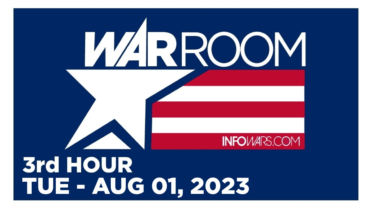 WAR ROOM [3 of 3] Tuesday 8/1/23 • ALEX JONES - STATUS OF INFOWARS, ROGER STONE - News & Analysis