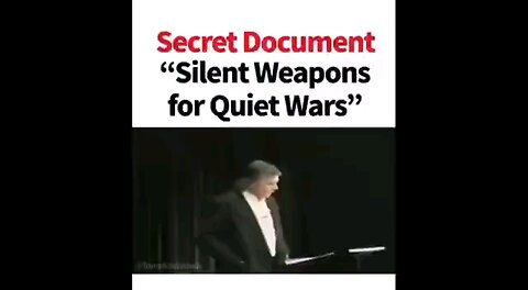 Secret Document "Silent Weapons for Quiet Wars" PAY ATTENTION!