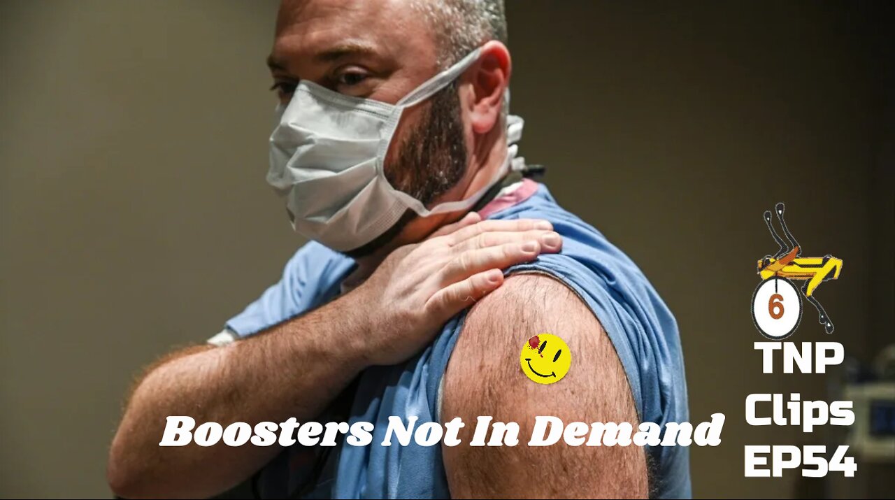 Boosters Not In Demand TNP Clips EP54