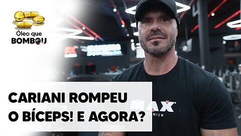 CARIANI ROMPEU O BÍCEPS! VAI PRA CRURGIA!