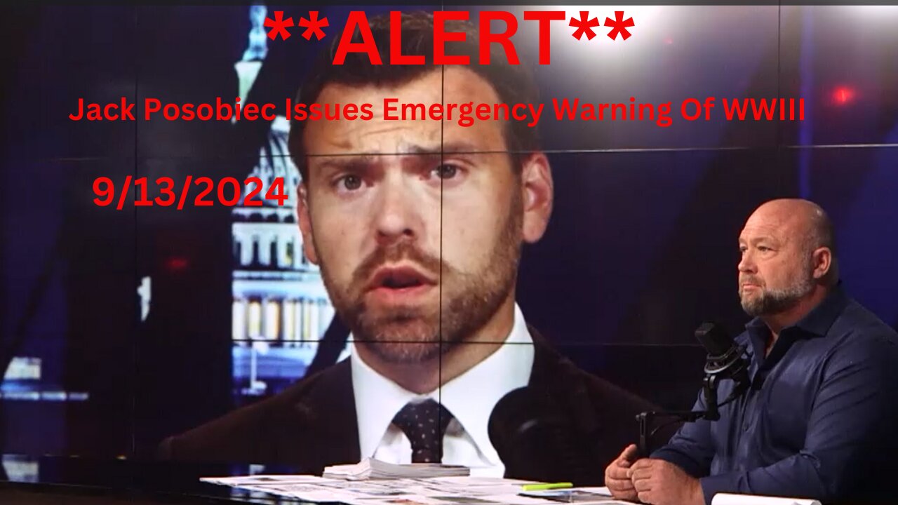 Jack Posobiec Issues Emergency Warning: Neocon/Harris Axis Threatening WWIII To Save Regime