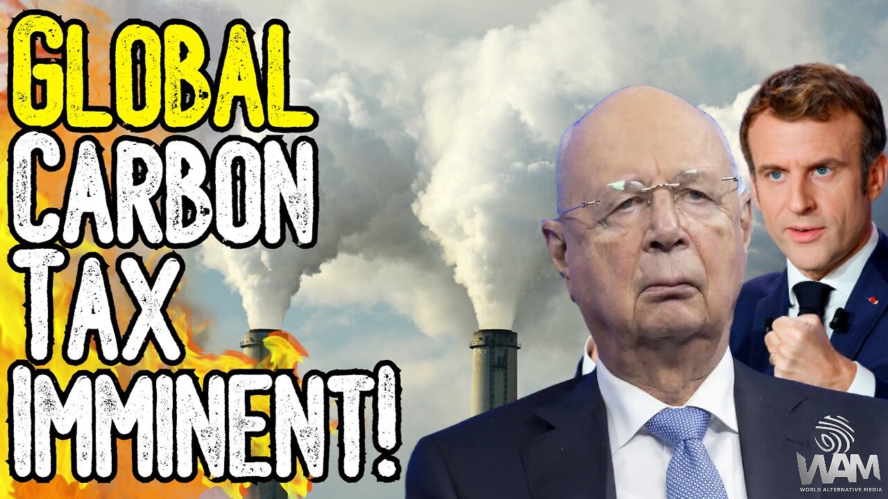 GLOBAL CARBON TAX IMMINENT! - Digital ID To Be Attached To Your Bank Account! - Get Ready!