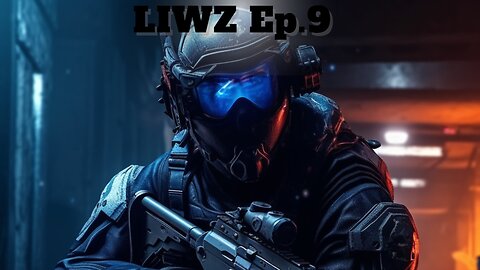 LIWZ Ep.9