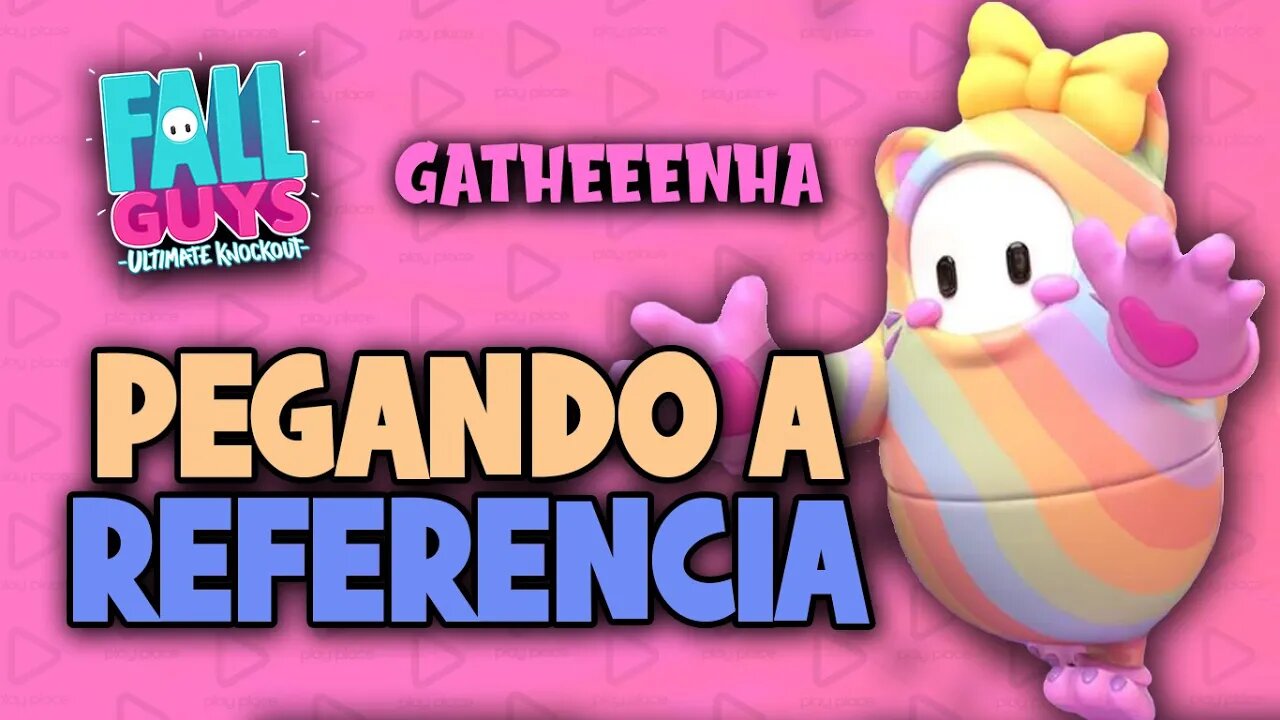 Fall Guys - Ao vivo - Pegando a referĂȘncia