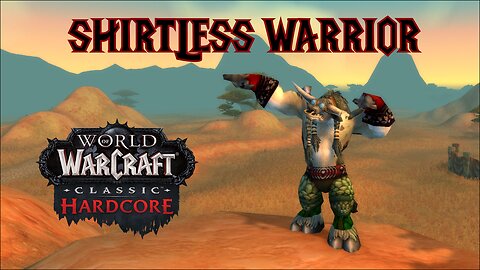 Classic Hardcore No Chest Warrior Challenge