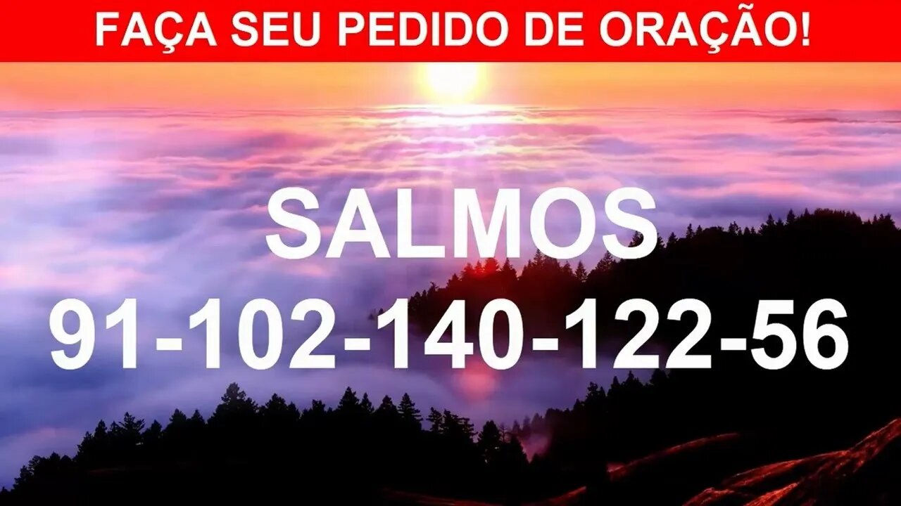 Salmo 91, Salmo 102, 140, 122, 56: O Senhor lutará por você (5 Salmos poderosos para proteção)