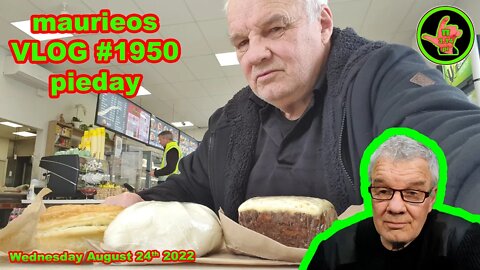 maurieos VLOG #1950 pieday