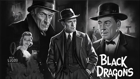 BLACK DRAGONS (1942) Bela Lugosi, Joan Barclay & George Pembroke | Horror|B&W|Golden Age Film