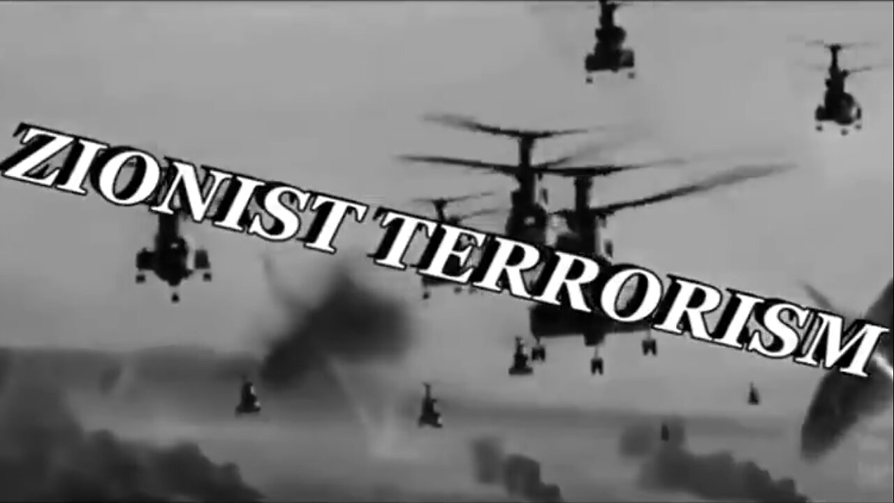 ZIONIST TERRORISM - Full Documentary