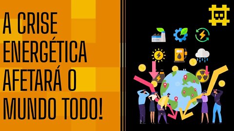 O problema de energia na Europa afetará o mundo e economia global - [CORTE]