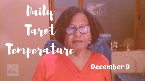 🌡️ DAILY TAROT TEMP 🌡️: Keep Standing In Your Knowing And Truth * Dec 9