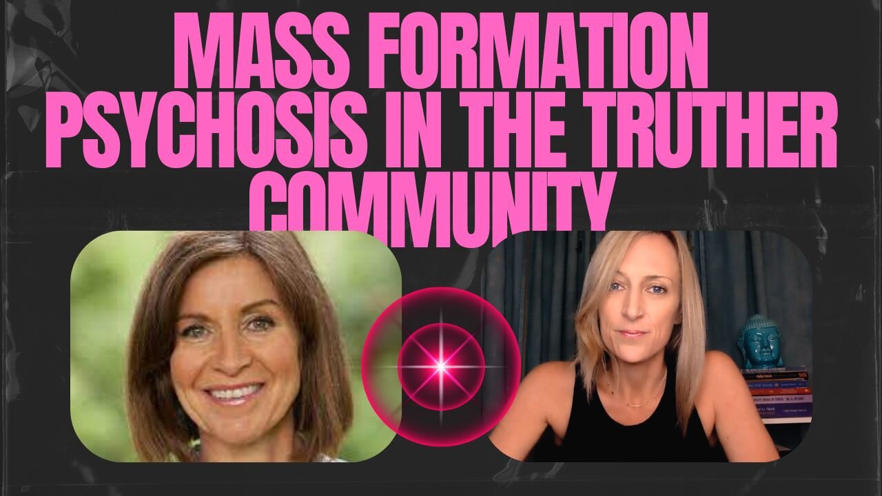 Mass Formation Psychosis in The Truther Community