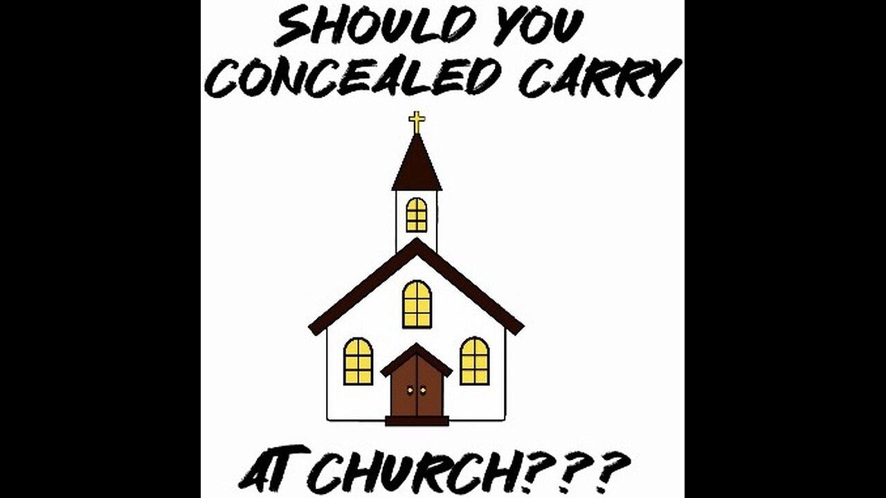 Should You concealed carry at church???