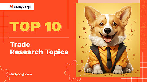 TOP-10 Trade Research Topics