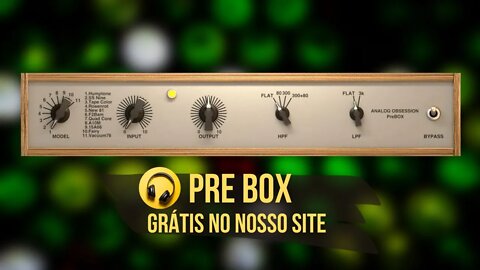 Vst Plugin Grátis Pre Box (Ótimo para voz e violão)