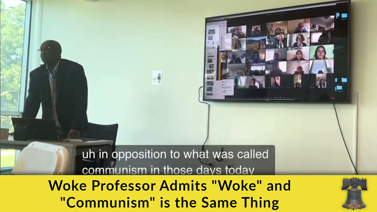 Woke Professor Admits "Woke" and "Communism" is the Same Thing