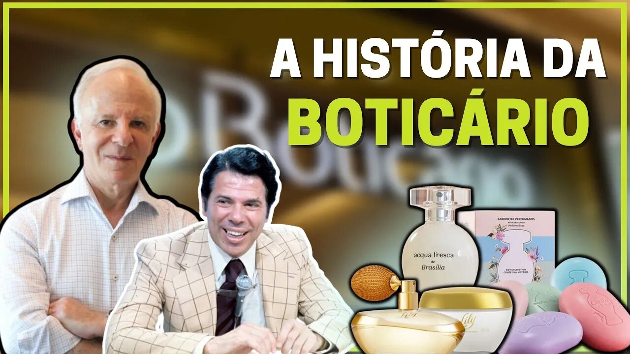 A HISTÓRIA DA BOTICÁRIO