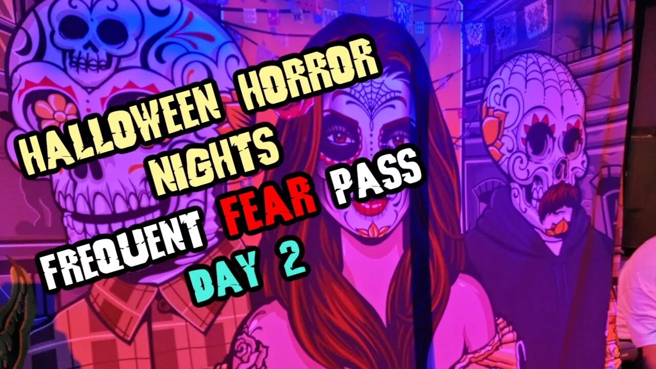 Halloween Horror Nights 2021 Frequent Fear Pass Day 2 - More Mazes, Food, and Merch!