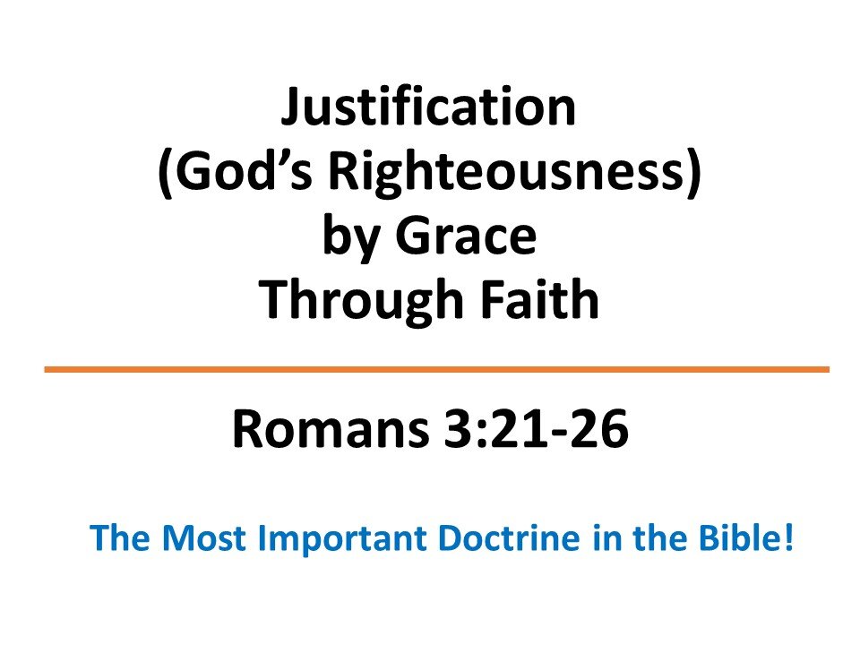 Romans 3 - Justification by Grace through Faith