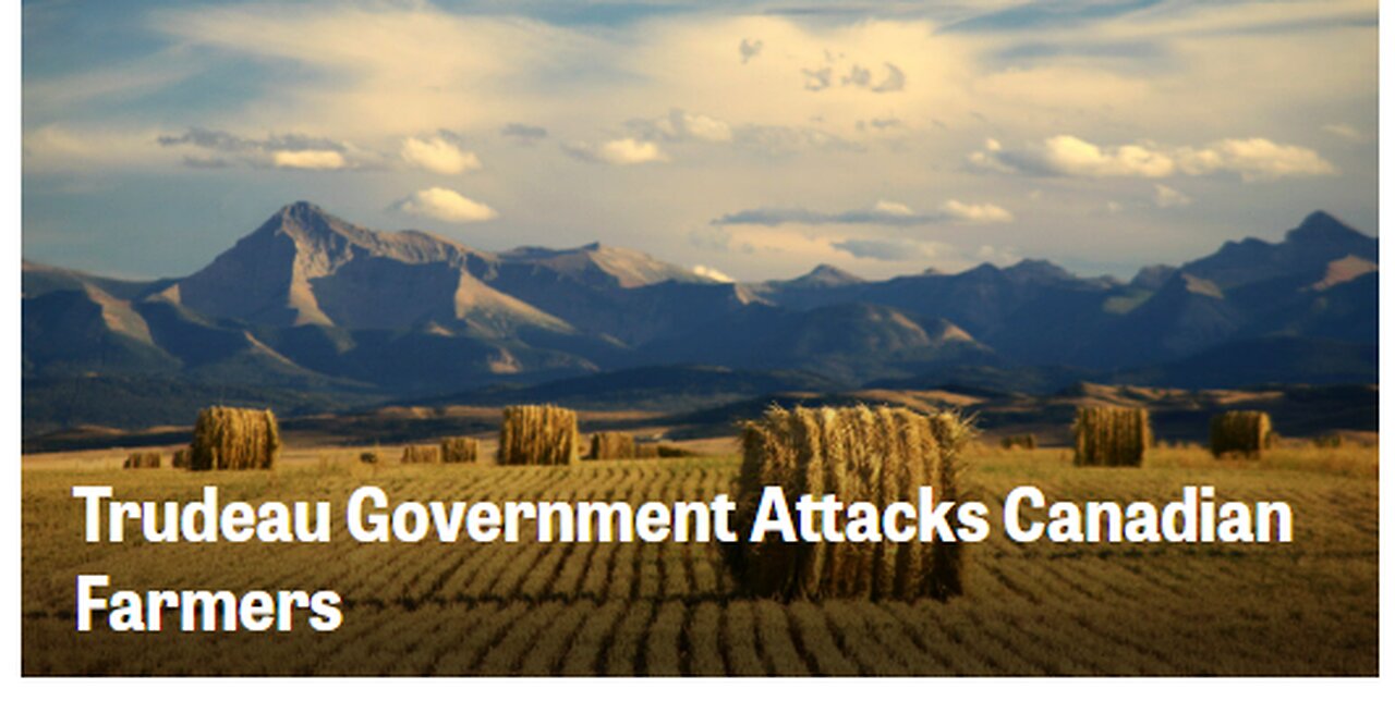 FARMERS TARGETED-CANADA & DUTCH MANDATE NITROGEN = FOOD PRODUCTION CUTS & BIG CARBON TAXES