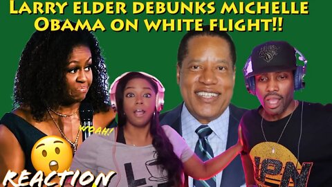 Larry Elder Debunks Michelle Obama on White Flight and Racism {Reaction} | Asia and BJ React