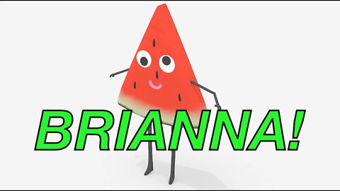 Happy Birthday BRIANNA! - WATERMELON Birthday Song