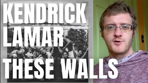 Kendrick Lamar - These Walls (REACTION!) 90s Hip Hop Fan Reacts