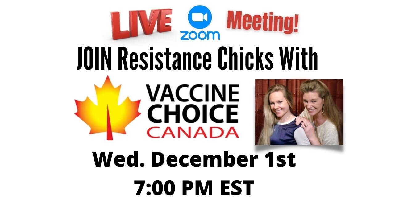 VACCINE CHOICE CANADA INTERVIEWS THE RESISTANCE CHICKS