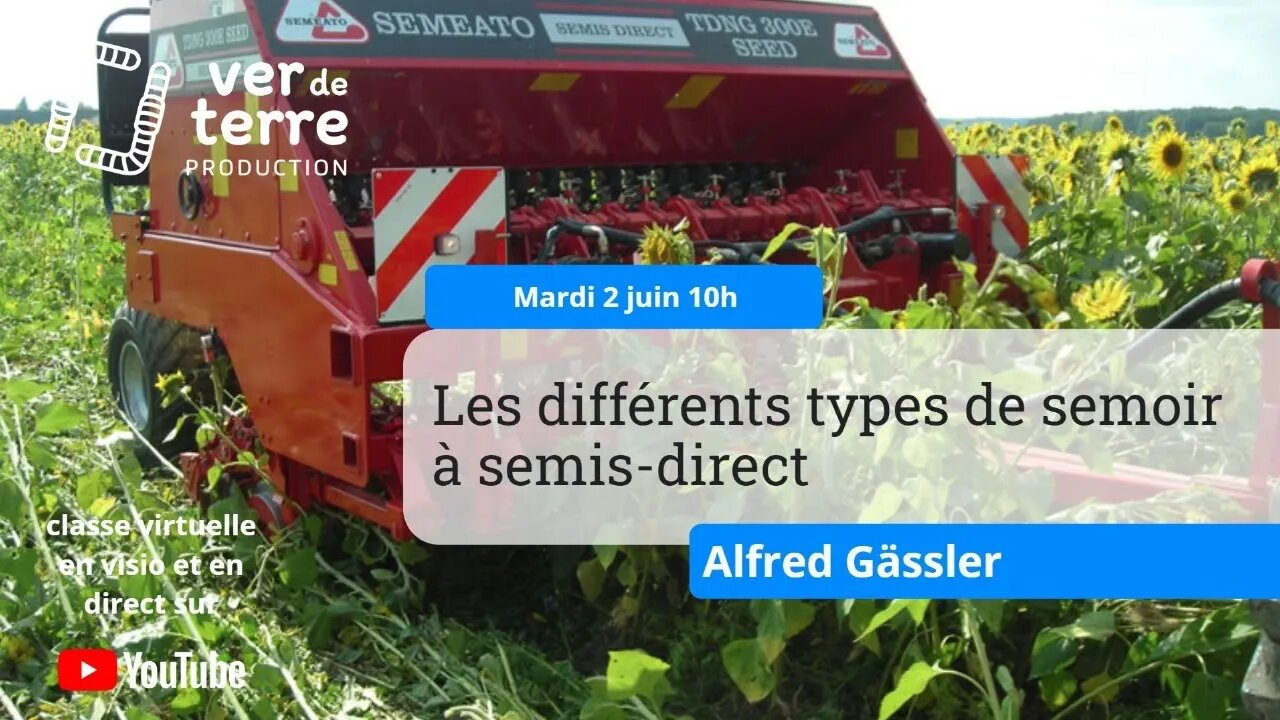 Les différents types de semoir à semis-direct, par Alfred Gässler