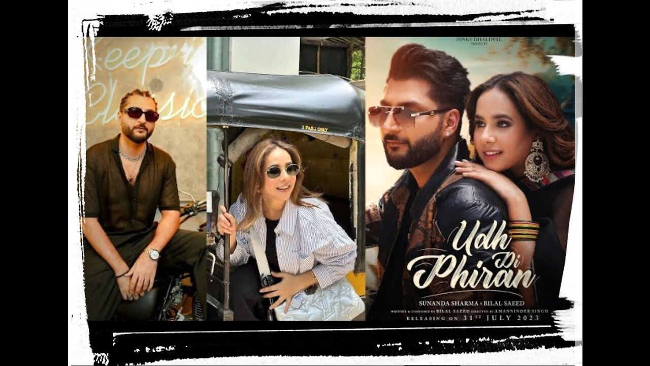 Udh Di Phiran (Official Video) Sunanda Sharma _ Bilal Saeed _ New Punjabi Song 2023 ( 2160 X 3840 )