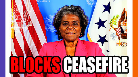 US Blocks Ceasefire Agreement In The UN